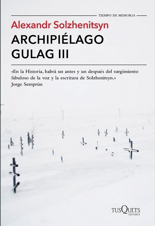 ARCHIPIÉLAGO GULAG III | 9788490661826 | SOLZHENITSYN, ALEXANDR  | Llibreria La Gralla | Llibreria online de Granollers