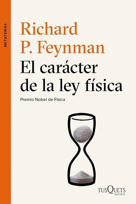 CARÁCTER DE LA LEY FÍSICA, EL | 9788490661673 | FEYNMAN, RICHARD P.  | Llibreria La Gralla | Llibreria online de Granollers