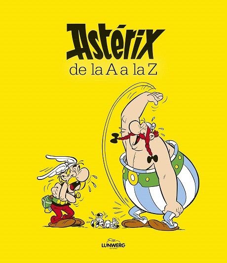 ASTÉRIX DE LA A A LA Z | 9788416489015 | PICAUD, CARINE  | Llibreria La Gralla | Llibreria online de Granollers