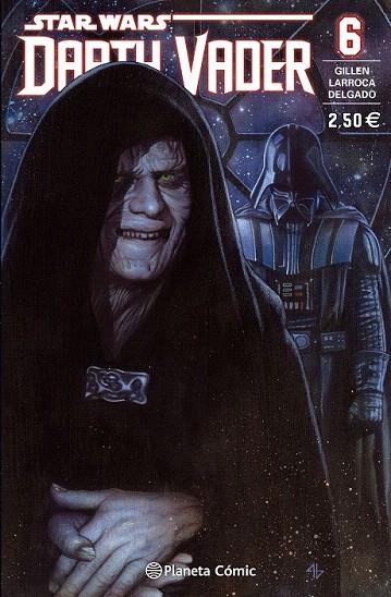 STAR WARS DARTH VADER 6 | 9788416308439 | GILLEN / LARROCA / DELGADO | Llibreria La Gralla | Llibreria online de Granollers