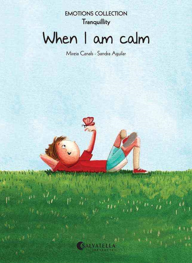 WHEN I AM CALM | 9788484128861 | CANALS BOTINES, MIREIA | Llibreria La Gralla | Llibreria online de Granollers