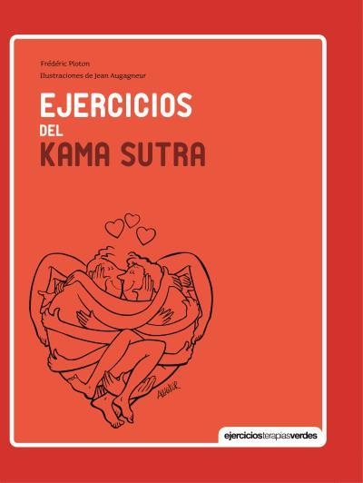 EJERCICIOS DEL KAMA SUTRA | 9788415612599 | PLOTON, FRÉDÉRIC | Llibreria La Gralla | Llibreria online de Granollers