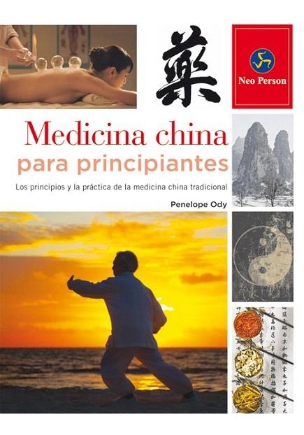 MEDICINA CHINA PARA PRINCIPIANTES | 9788415887065 | ODY, PENELOPE | Llibreria La Gralla | Llibreria online de Granollers