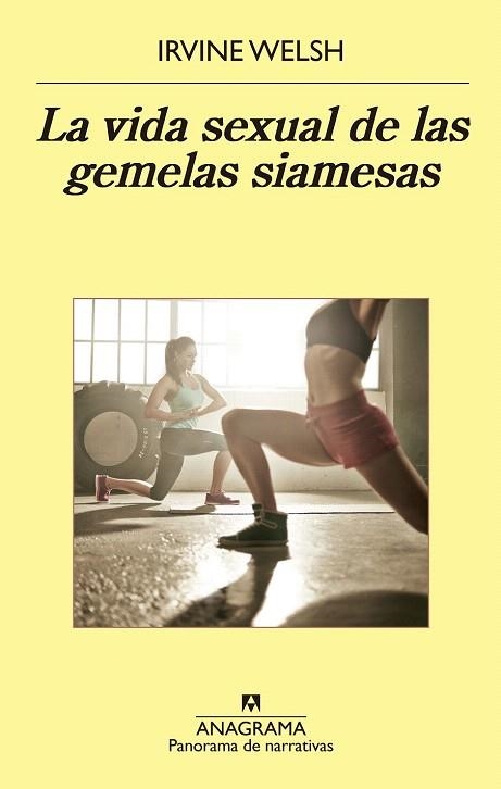 VIDA SEXUAL DE LAS GEMELAS SIAMESAS, LA  | 9788433979377 | WELSH, IRVINE | Llibreria La Gralla | Librería online de Granollers