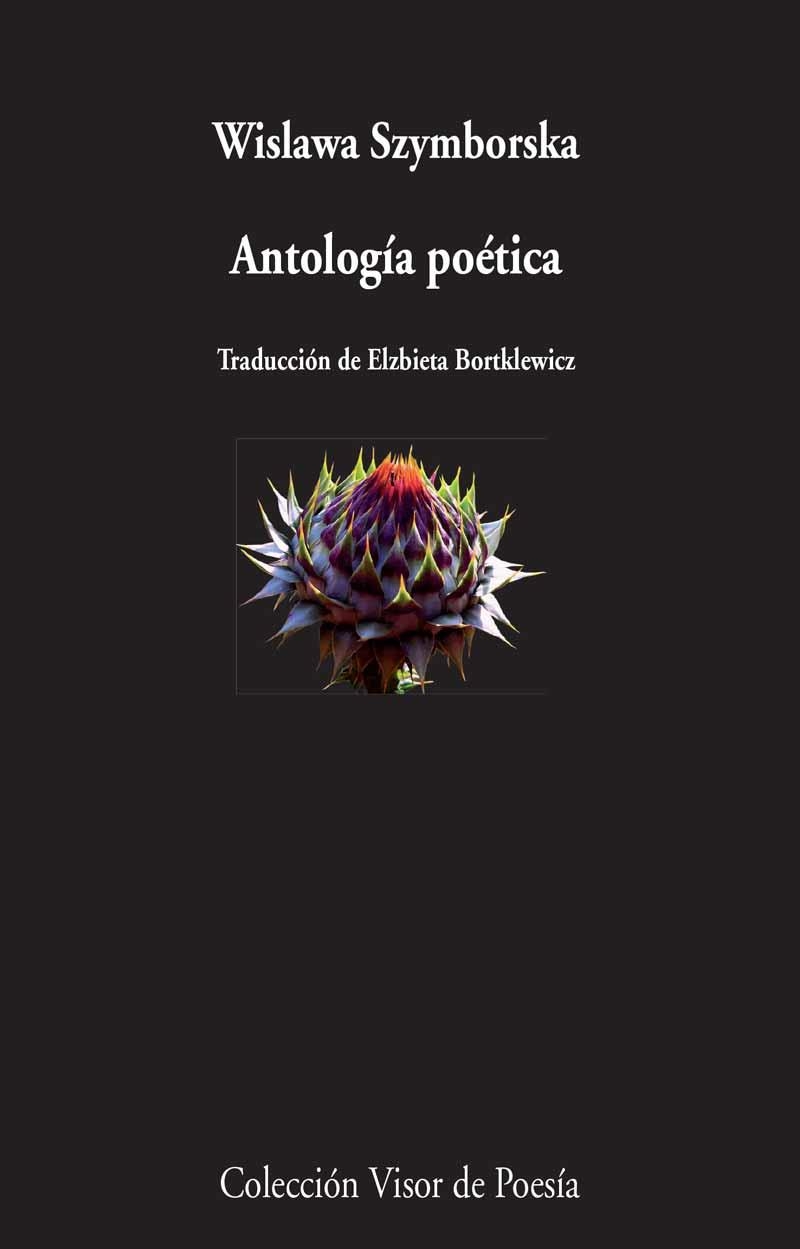 ANTOLOGÍA POÉTICA | 9788498959185 | SZYMBORSKA, WISLAWA | Llibreria La Gralla | Librería online de Granollers