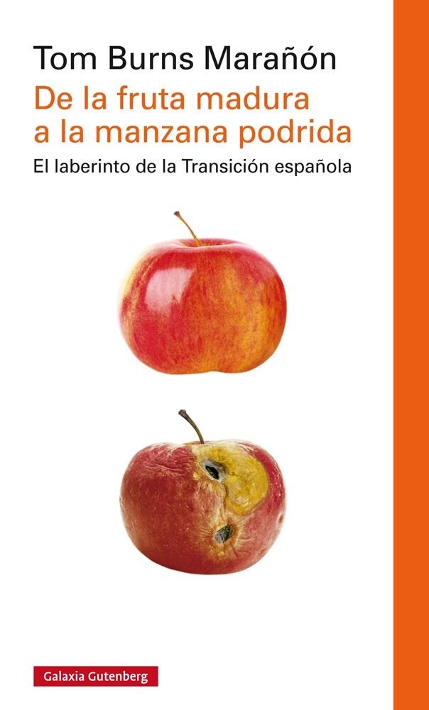 DE LA FRUTA MADURA A LA MANZANA PODRIDA | 9788416252978 | BURNS MARAÑÓN, TOM | Llibreria La Gralla | Llibreria online de Granollers