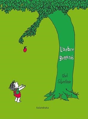 ARBRE GENERÓS, L' | 9788484649632 | SILVERSTEIN, SHEL | Llibreria La Gralla | Llibreria online de Granollers