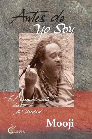 ANTES DE YO SOY | 9788494134975 | MOOJI | Llibreria La Gralla | Llibreria online de Granollers