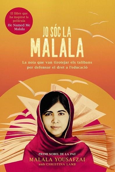 JO SÓC LA MALALA | 9788491041924 | YOUSAFZAI, MALALA/LAMB, CHRISTINA | Llibreria La Gralla | Llibreria online de Granollers