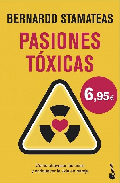 PASIONES TÓXICAS (BOLSILLO TAPA DURA) | 9788408146551 | STAMATEAS, BERNARDO | Llibreria La Gralla | Llibreria online de Granollers