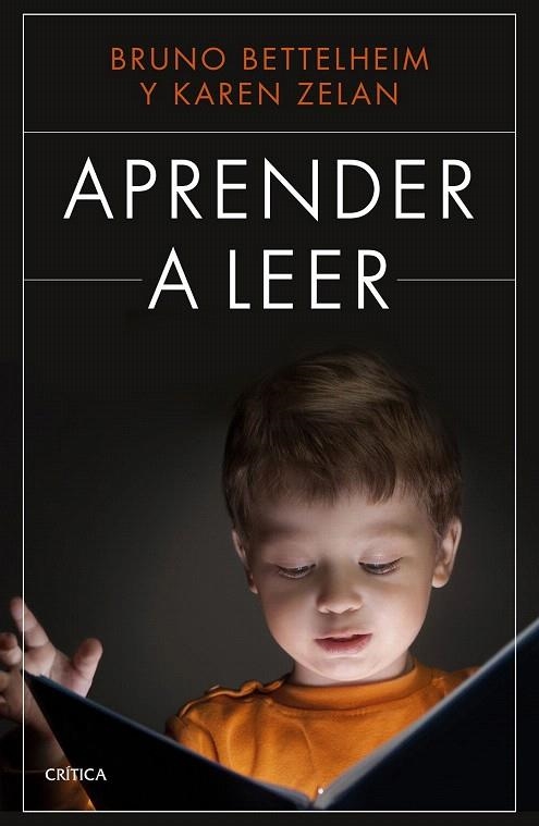 APRENDER A LEER | 9788498928778 | BETTELHEIM, BRUNO / ZELAN, KAREN  | Llibreria La Gralla | Llibreria online de Granollers