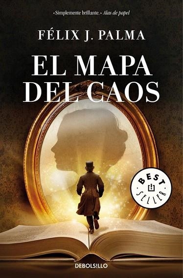 MAPA DEL CAOS, EL (BOLSILLO) | 9788490627549 | PALMA, FÉLIX J. | Llibreria La Gralla | Librería online de Granollers