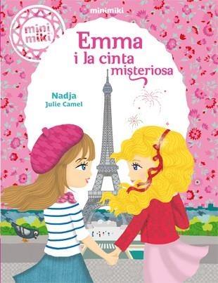 EMMA I LA CINTA MISTERIOSA | 9788424656478 | NADJA / CAMEL, JULIE | Llibreria La Gralla | Llibreria online de Granollers