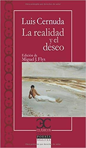 REALIDAD Y EL DESEO, LA (BOLSILLO) | 9788497407021 | CERNUDA, LUIS | Llibreria La Gralla | Llibreria online de Granollers