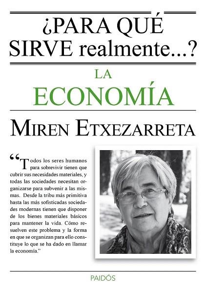 PARA QUÉ SIRVE REALMENTE LA ECONOMÍA? | 9788449331619 | ETXEZARRETA, MIREN  | Llibreria La Gralla | Llibreria online de Granollers