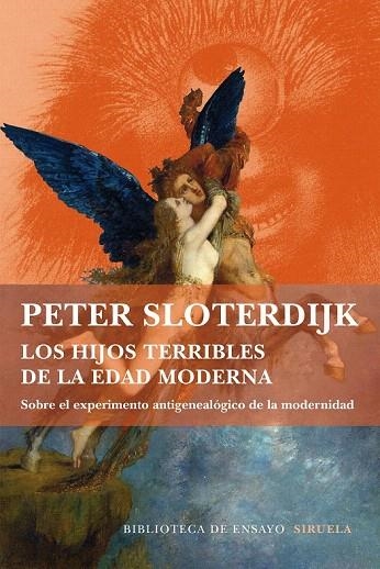 HIJOS TERRIBLES DE LA EDAD MODERNA, LOS | 9788416465286 | SLOTERDIJK, PETER | Llibreria La Gralla | Llibreria online de Granollers