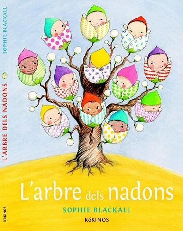 ARBRE DEL NADONS, L' | 9788416126361 | BLACKALL, SOPHIE | Llibreria La Gralla | Llibreria online de Granollers