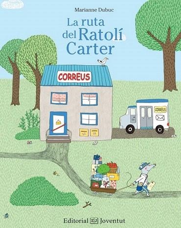 RUTA DEL RATOLÍ CARTER, LA | 9788426143372 | DUBUC, MARIANNE | Llibreria La Gralla | Librería online de Granollers