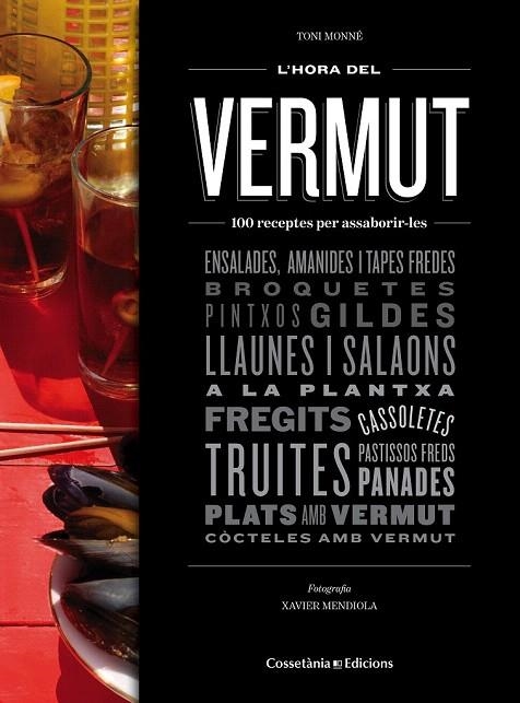 HORA DEL VERMUT, L' | 9788490343524 | MONNÉ, TONI | Llibreria La Gralla | Llibreria online de Granollers