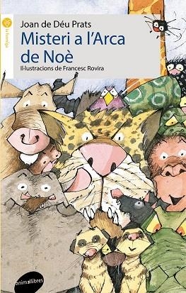 MISTERI A L'ARCA DE NOÉ | 9788415975748 | DÉU PRATS, JOAN DE | Llibreria La Gralla | Llibreria online de Granollers