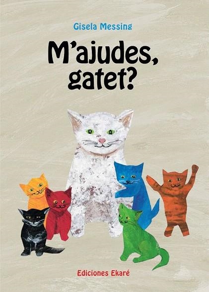 M'AJUDES, GATET? | 9788493991210 | GISELA MESSING | Llibreria La Gralla | Llibreria online de Granollers