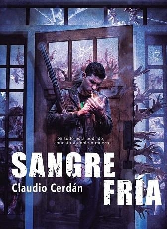 SANGRE FRÍA | 9788416436149 | CERDÁN, CLAUDIO | Llibreria La Gralla | Llibreria online de Granollers