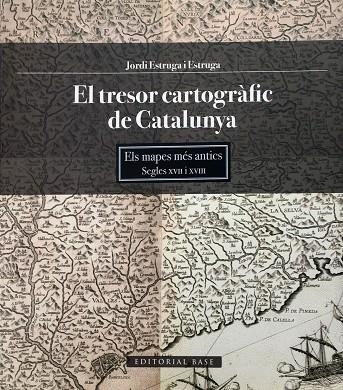 TRESOR CARTOGRÀFIC DE CATALUNYA, EL | 9788415267645 | Llibreria La Gralla | Llibreria online de Granollers