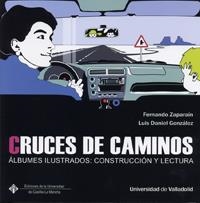 CRUCES DE CAMINOS.  | 9788484485377 | ZAPARAIN HERNANDEZ, FERNANDO/GONZALEZ GONZALEZ, LUIS-DANIEL | Llibreria La Gralla | Llibreria online de Granollers