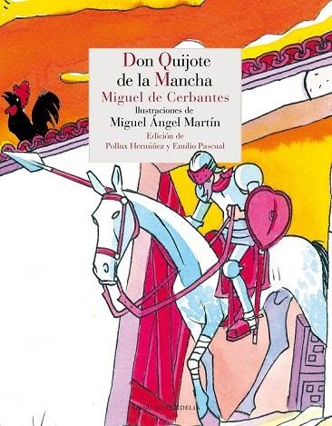 DON QUIJOTE DE LA MANCHA I Y II | 9788415973645 | DE [CERVANTES] CERBANTES SAAVEDRA, MIGUEL | Llibreria La Gralla | Llibreria online de Granollers