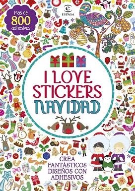 I LOVE STICKERS NAVIDAD | 9788467045116 | AA. VV. | Llibreria La Gralla | Llibreria online de Granollers