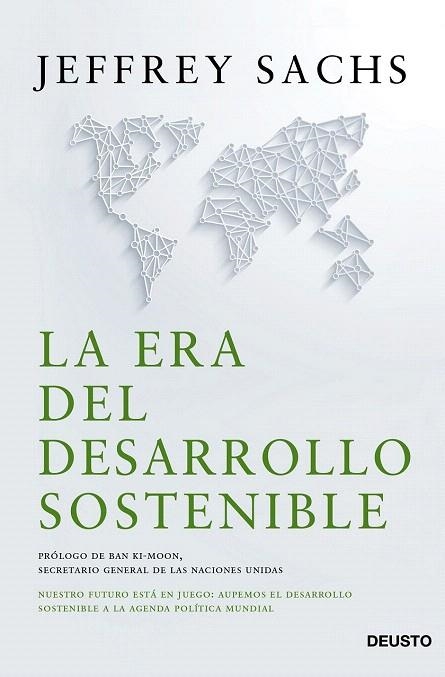 ERA DEL DESARROLLO SOSTENIBLE, LA | 9788423421800 | JEFFREY D. SACHS | Llibreria La Gralla | Llibreria online de Granollers