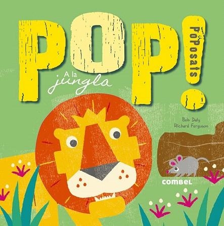 POP! POPOSATS A LA JUNGLA | 9788491010241 | Llibreria La Gralla | Llibreria online de Granollers