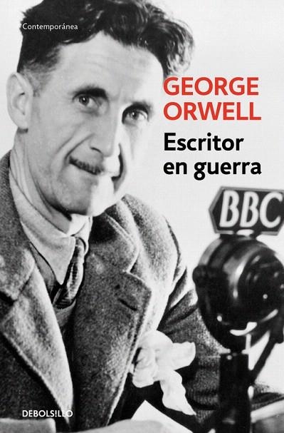 ESCRITOR EN GUERRA | 9788499890890 | ORWELL,GEORGE | Llibreria La Gralla | Llibreria online de Granollers