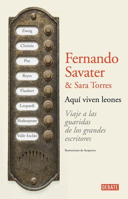 AQUÍ VIVEN LEONES | 9788499925158 | SAVATER,FERNANDO/TORRES,SARA | Llibreria La Gralla | Llibreria online de Granollers