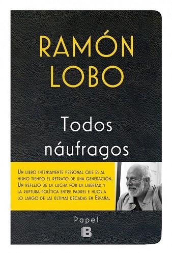 TODOS NAÚFRAGOS | 9788466658256 | LOBO, RAMÓN | Llibreria La Gralla | Llibreria online de Granollers