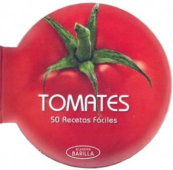 TOMATES | 9788416279272 | ACADEMIA BARILLA | Llibreria La Gralla | Llibreria online de Granollers