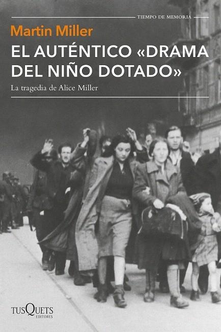 AUTÉNTICO  DRAMA DEL NIÑO DOTADO, EL  | 9788490661895 | MILLER, MARTIN | Llibreria La Gralla | Llibreria online de Granollers