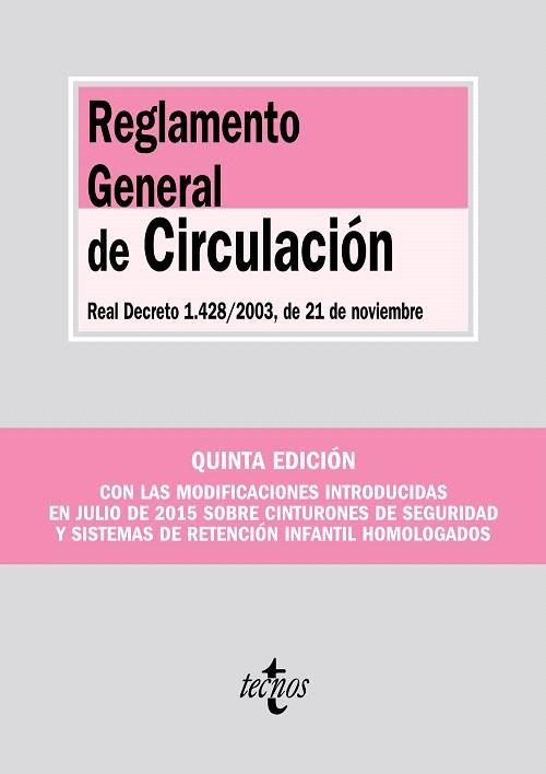 REGLAMENTO GENERAL DE CIRCULACIÓN | 9788430967773 | EDITORIAL TECNOS | Llibreria La Gralla | Llibreria online de Granollers