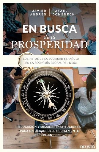 EN BUSCA DE LA PROSPERIDAD | 9788423422302 | JAVIER ANGEL ANDRÉS DOMINGO/RAFAEL DOMÉNECH VILARIÑO | Llibreria La Gralla | Llibreria online de Granollers