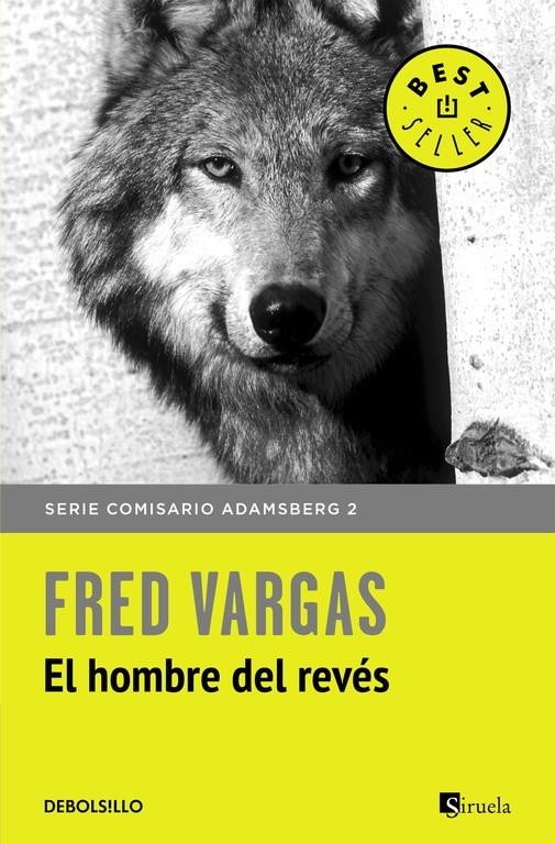 SERIE COMISARIO ADAMSBERG 2. HOMBRE DEL REVÉS, EL | 9788466331166 | VARGAS,FRED | Llibreria La Gralla | Llibreria online de Granollers