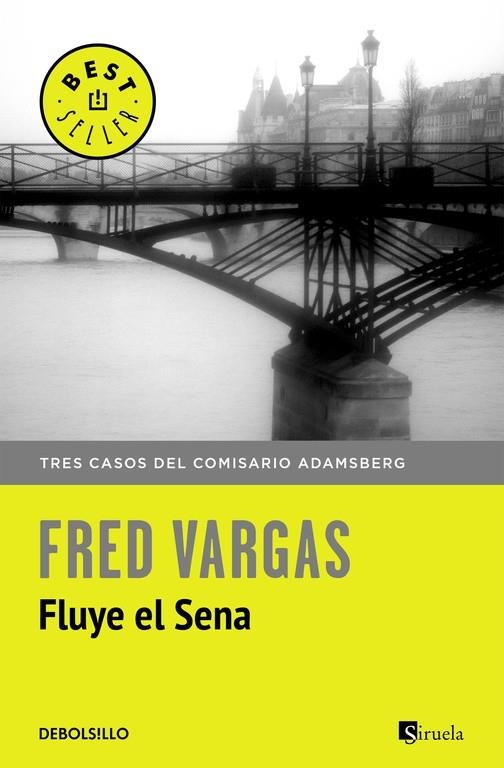 FLUYE EL SENA | 9788466331234 | VARGAS,FRED | Llibreria La Gralla | Llibreria online de Granollers