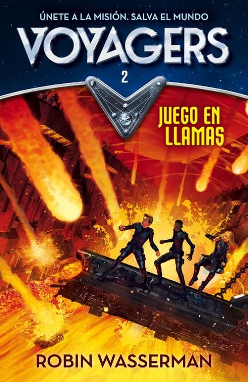 JUEGO EN LLAMAS (VOYAGERS 2) | 9788420487984 | WASSERMAN,ROBIN | Llibreria La Gralla | Llibreria online de Granollers