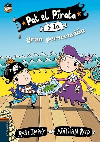 PAT EL PIRATA Y LA GRAN PERSECUCIÓN | 9788414000670 | ROSE IMPEY | Llibreria La Gralla | Llibreria online de Granollers