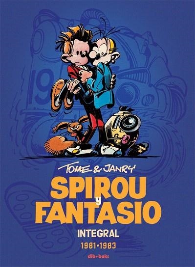 SPIROU Y FANTASIO INTEGRAL 13 | 9788415850908 | TOME/JANRY | Llibreria La Gralla | Llibreria online de Granollers