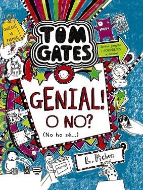 TOM GATES 8. GENIAL! O NO? (NO HO SÉ...) | 9788499066615 | PICHON, LIZ | Llibreria La Gralla | Librería online de Granollers