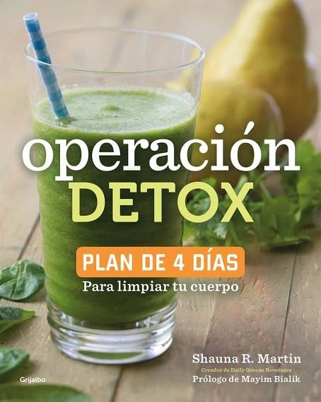 OPERACIÓN DETOX | 9788416449019 | MARTIN, SHAUNA R. | Llibreria La Gralla | Llibreria online de Granollers