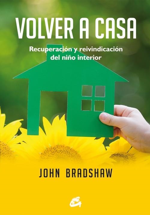 VOLVER A CASA | 9788484455738 | BRADSHAW, JOHN | Llibreria La Gralla | Llibreria online de Granollers