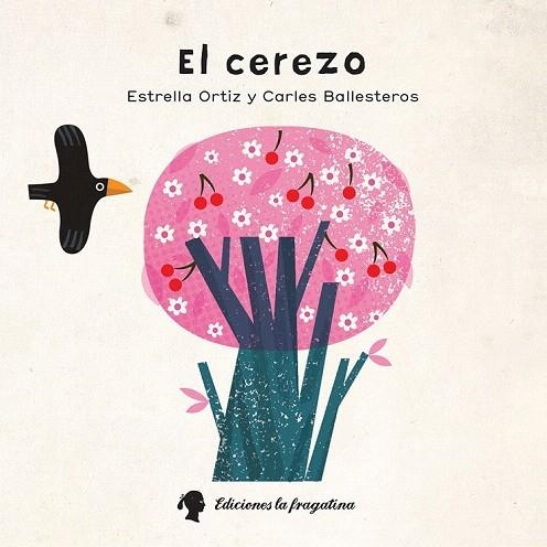 CEREZO, EL | 9788416226542 | ORTIZ ARROYO, ESTRELLA | Llibreria La Gralla | Llibreria online de Granollers