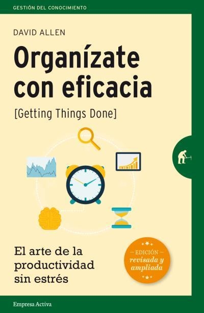 ORGANÍZATE CON EFICACIA | 9788492921300 | ALLEN, DAVID | Llibreria La Gralla | Llibreria online de Granollers