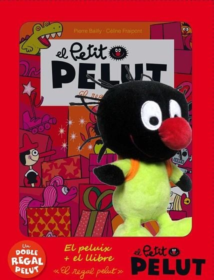 PETIT PELUT, EL. EL REGAL PELUT | 9788416166930 | Llibreria La Gralla | Llibreria online de Granollers